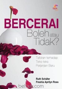 Bercerai: Boleh atau Tidak?
