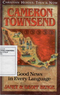 Cameron Townsend Good New In Every Language