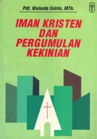 Iman Kristen dan Pergumulan Kekinian