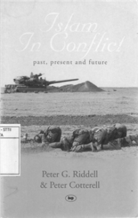 Islam In Conflict Past Present and Future