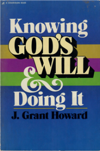Knowing God's Will & Doing It