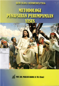 Metodologi Penafsiran Perumpamaan Yesus