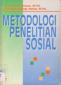 Metodologi Penelitian Sosial