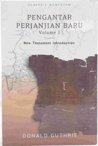 Pengantar Perjanjian Baru Volume I