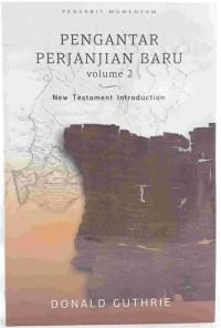 Pengantar Perjanjian Baru Volume II