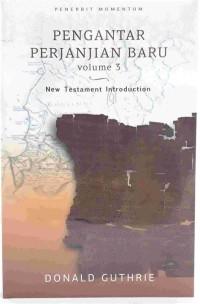 Pengantar Perjanjian Baru Volume III