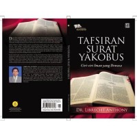 Tafsiran Surat Yakobus: Ciri-ciri Iman yang Dewasa