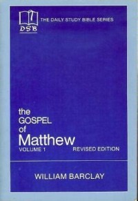 The Gospel of Matthew: Volume 1 (Chapter 1 to 10)